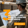 3 piliers de l’OPC pour un chantier sans dérive